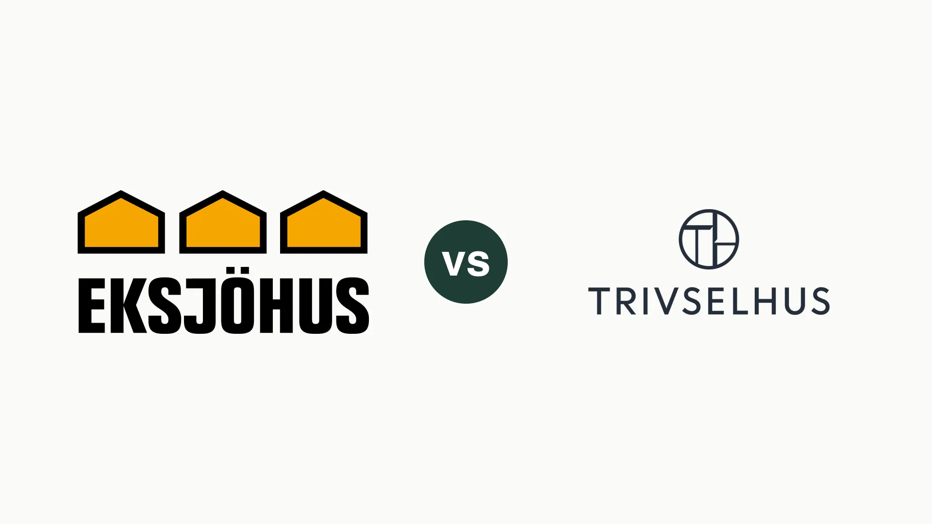 Eksjöhus vs Trivselhus – vilken bygger ditt drömhus?