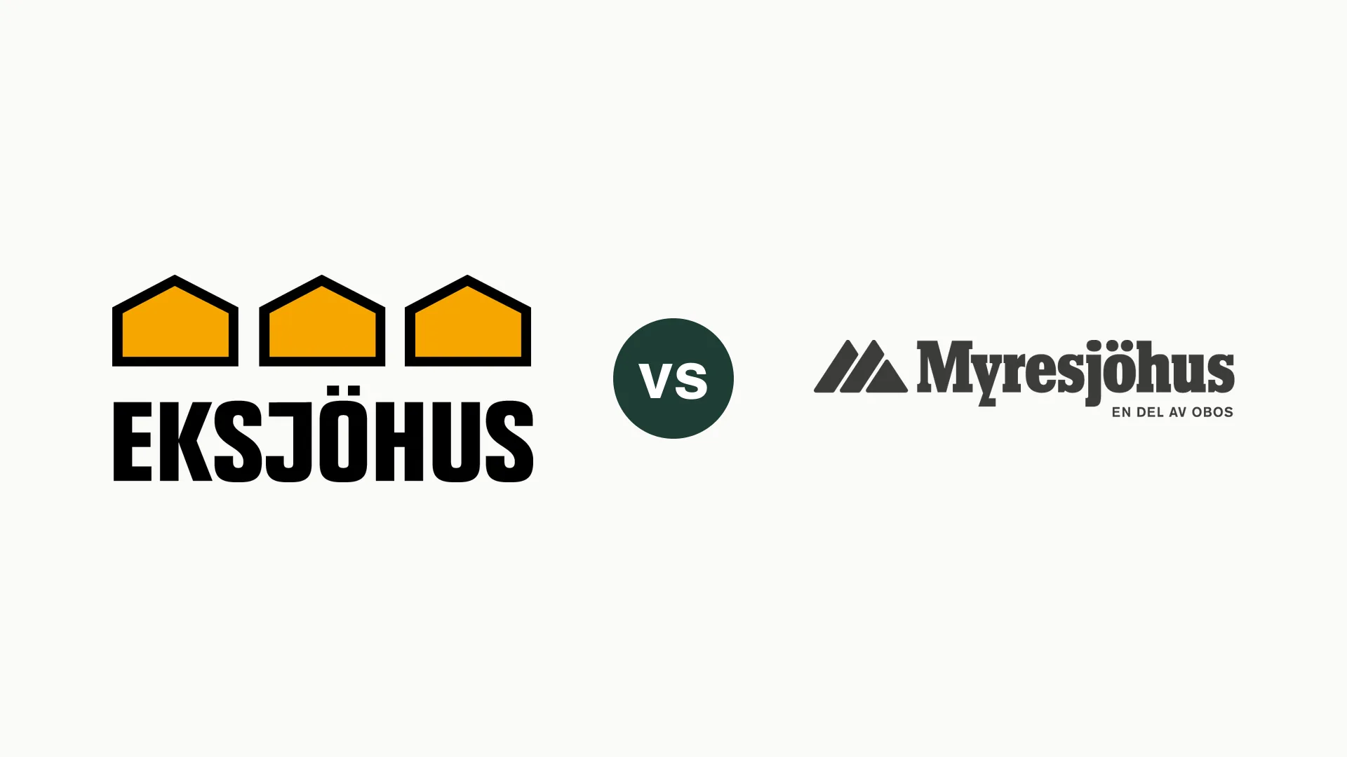 Eksjöhus vs Myresjöhus – bäst i test möter starkaste varumärket